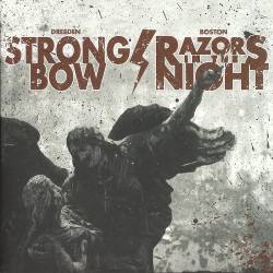 Razors In The Night : Strongbow - Razors In The Night